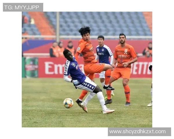 山东鲁能泰山迎战河内队全力争胜展现球队实力与团结精神 山东鲁能泰山迎战河内队全力争胜展现球队实力与团结精神